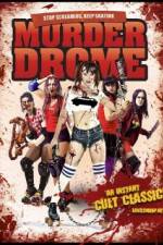 Watch MurderDrome 123movies