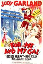 Watch For Me and My Gal 123movies