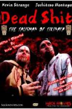 Watch Dead Shit 123movies