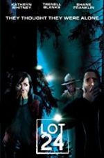 Watch Alien Domicile 2: Lot 24 123movies