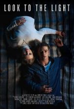 Watch Look to the Light 123movies