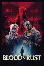 Watch Blood & Rust 123movies