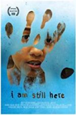 Watch I Am Still Here 123movies