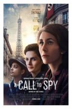 Watch A Call to Spy 123movies