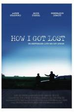 Watch How I Got Lost 123movies