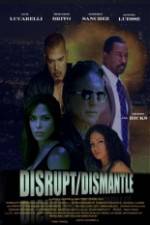 Watch DisruptDismantle 123movies