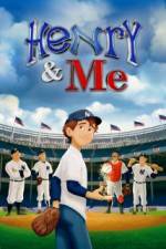 Watch Henry & Me 123movies