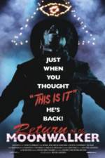 Watch The Return of the Moonwalker 123movies