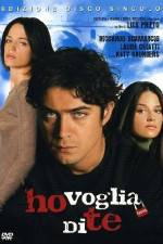 Watch Ho voglia di te 123movies