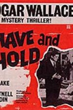 Watch To Have and to Hold 123movies