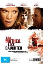 Watch Like Mother, Like Daughter 123movies
