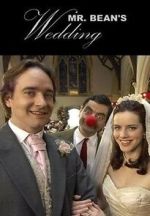 Watch Mr. Bean\'s Wedding (TV Short 2007) 123movies