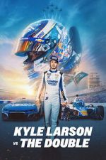 Watch Kyle Larson vs. The Double 123movies