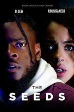 Watch The Seeds 123movies