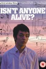 Watch Isn't Anyone Alive 123movies