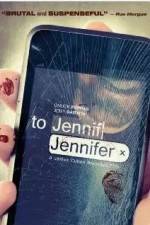 Watch To Jennifer 123movies