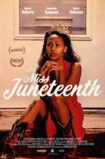 Watch Miss Juneteenth 123movies