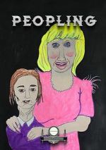 Watch Peopling (Short 2019) 123movies