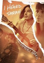 Watch I Heard Sarah 123movies
