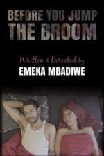 Watch Before You Jump the Broom 123movies