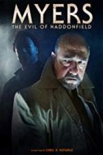 Watch Myers: The Evil of Haddonfield 123movies