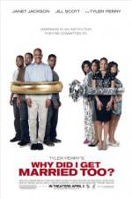 Watch Why Did I Get Married Too 123movies