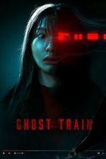 Watch Ghost Train 123movies