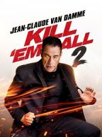 Watch Kill Em All 2 123movies