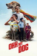 Watch Ohh My Dog 123movies