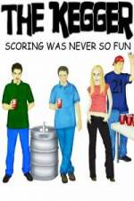 Watch The Kegger 123movies