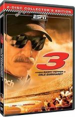 Watch 3: The Dale Earnhardt Story 123movies