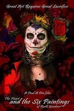 Watch The Heart and the Six Paintings of Ruth Gardner 123movies