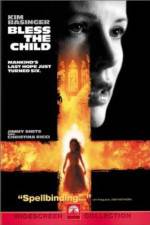 Watch Bless the Child 123movies