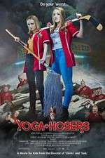 Watch Yoga Hosers 123movies