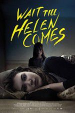 Watch Wait Till Helen Comes 123movies