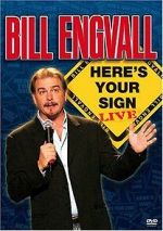 Watch Bill Engvall: Here\'s Your Sign Live (TV Special 2004) 123movies