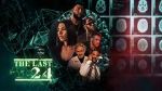 Watch The Last 24 123movies