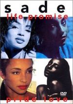Watch Sade - Life Promise Pride Love 123movies