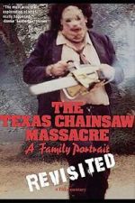 Watch The Texas Chainsaw Massacre: A Family Portrait 123movies