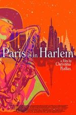Watch Paris is in Harlem 123movies