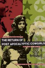 Watch The Return of Post Apocalyptic Cowgirls 123movies