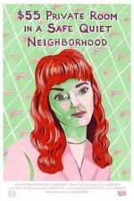 Watch $55 Private Room in a Safe Quiet Neighborhood 123movies