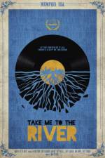 Watch Take Me to the River 123movies