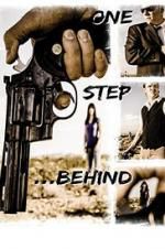 Watch One Step Behind 123movies