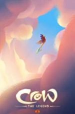 Watch Crow: The Legend 123movies