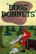 Watch Bugs' Bonnets 123movies
