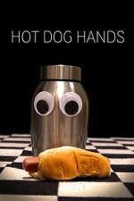 Watch Hot Dog Hands 123movies