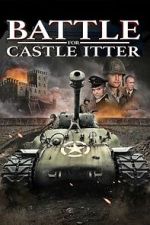Watch Battle for Castle Itter 123movies