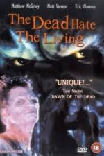 Watch The Dead Hate the Living 123movies