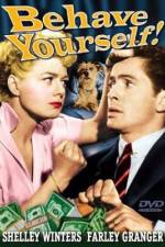 Watch Behave Yourself! 123movies